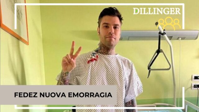 Fedez nuova perdita di sangue e nuova trasfusione